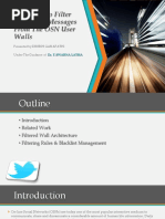A System To Filter Unwanted Messages From The OSN User Walls