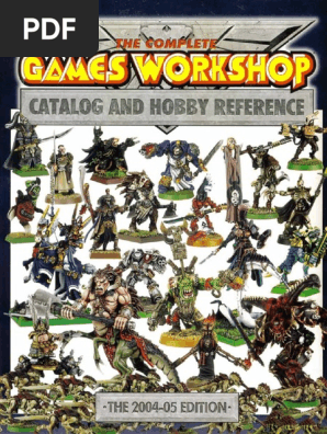 2004 - The Complete Games Workshop Catalog & Hobby Reference 2004