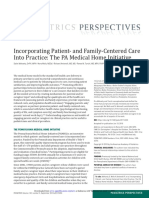 Incorporating Patient-And Family-Centered Care Into Practice: The PA Medical Home Initiative