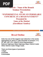 M.Tech - Name of The Branch Seminar Presentation On "Experimental Study On Permeable Concrete As A Road Pavement" Presented by