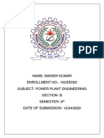 Name-Manish Kumar Enrollment No. - 16uee050 Subject - Power Plant Engineering Section - B Semester - 8 DATE OF SUBMISSION - 12/04/2020