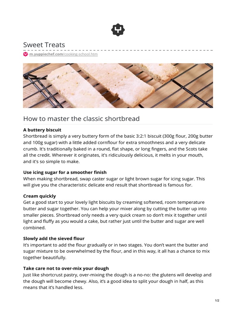 Sweet Treats: How To Master The Classic Shortbread | PDF | Dough | Butter