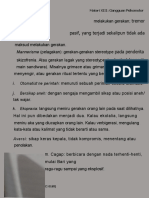 Tremor Pasif, Yang Terjadi Sekalipun: Mannerisme