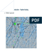 Introduction - Pipeline Routing: - Platform Approach