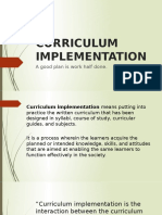 Curriculum Implementation: A Good Plan Is Work Half Done
