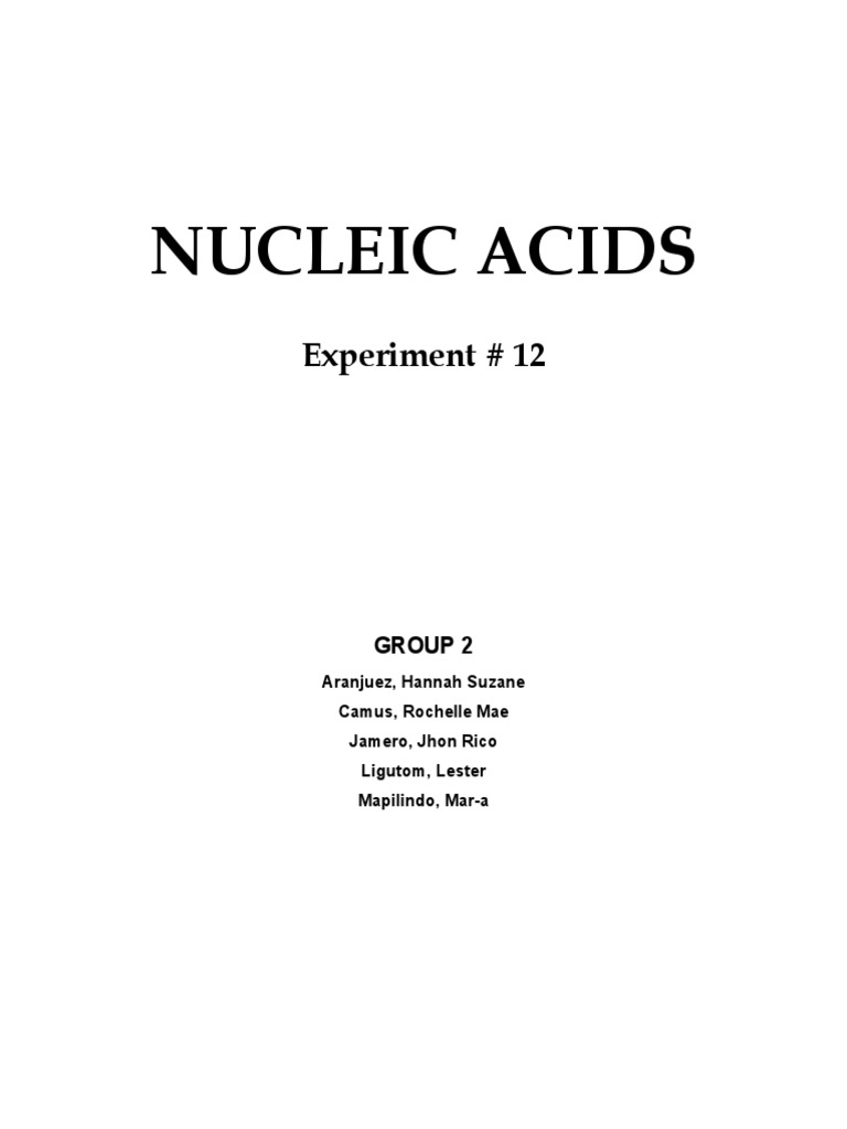 Nucleic Acids Experiment 12 PDF Nucleic Acids Nucleotides