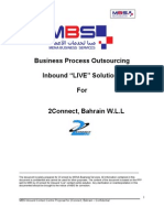 Business Process Outsourcing Inbound "LIVE" Solutions For 2connect, Bahrain W.L.L