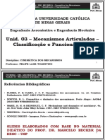 PUC - CINEMATICA - A03 - Cadeias - Cinematicas - Mecanismos - Articulados - 2x1