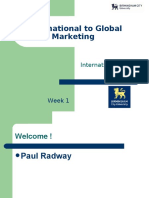 International To Global Marketing: Week 1