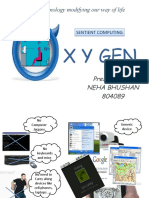 Xygen: Technology Modifying Our Way of Life