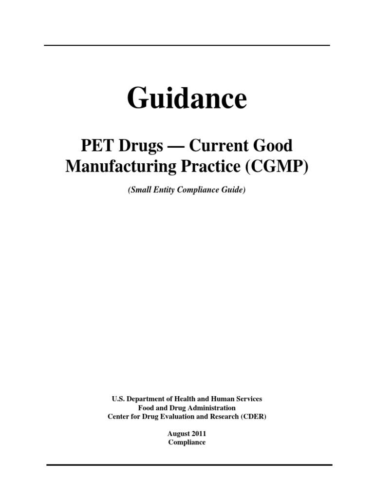 PET Drugs Current Good Manufacturing Practice (CGMP) Small Entity