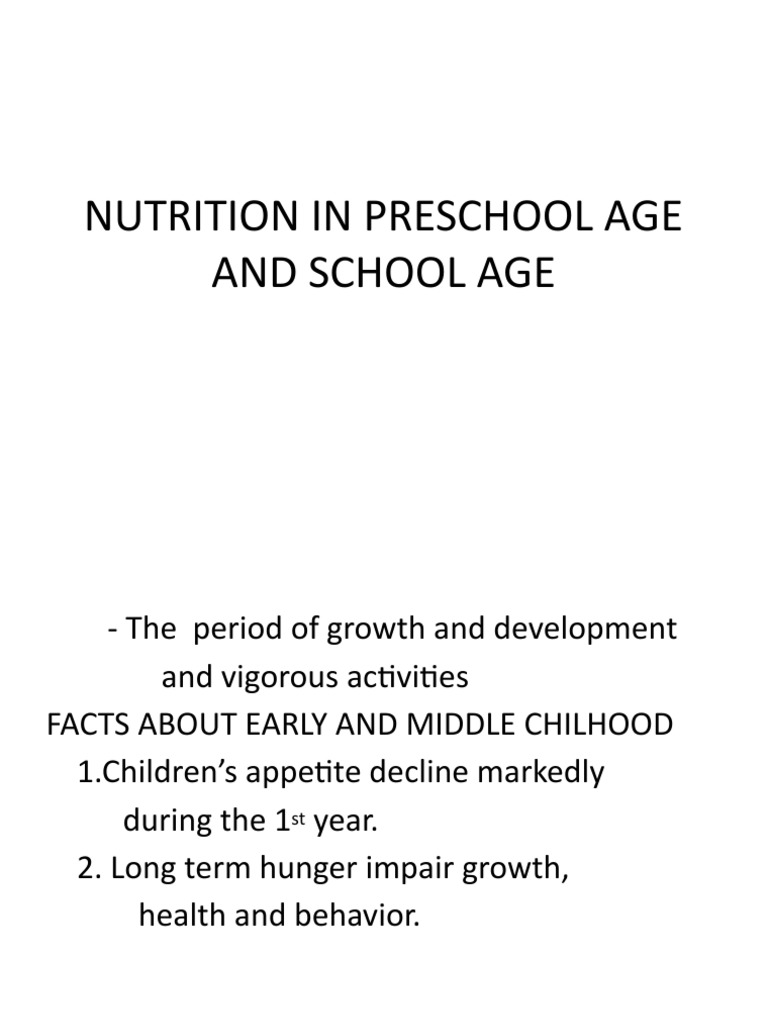 Nutrition in Preschool Age and School Age | PDF | Grilling | Foods