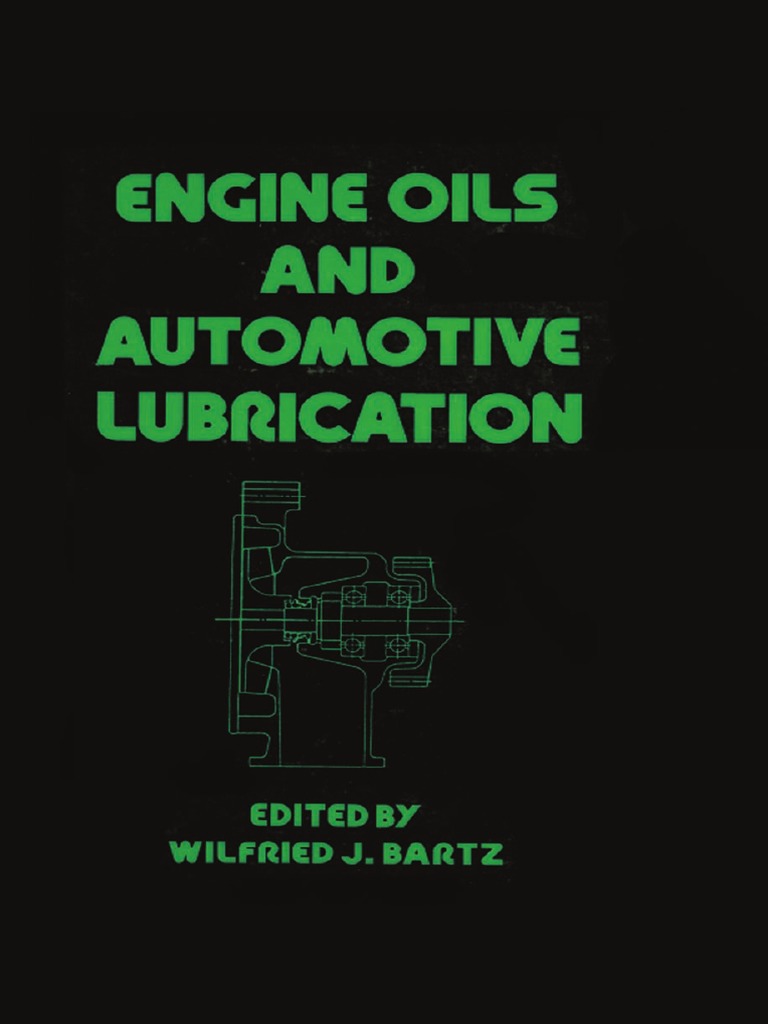 Engine Oils and Automotive Lubrication PDF  PDF  Motor Oil 