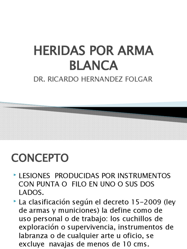 Clasificación de Heridas por Arma Blanca | PDF | Cuchillo | Espada