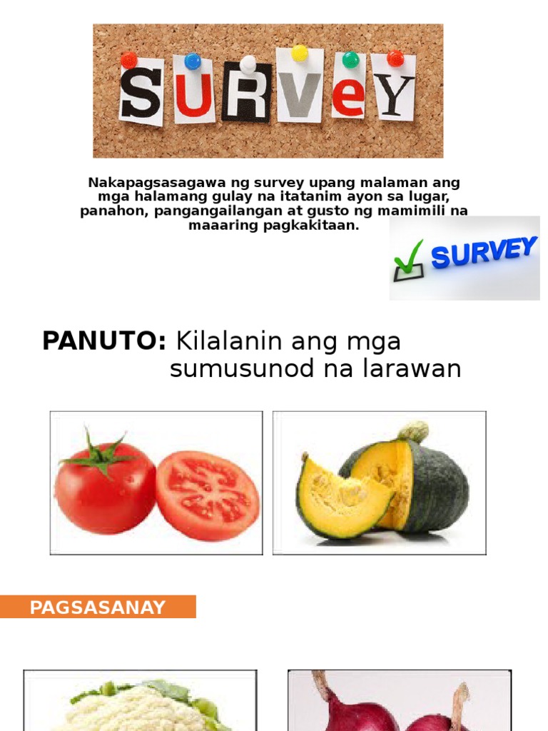 Ag Aralin 3 Kahalagahan Sa Pagasagawa Ng Survey Pdf