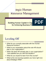 Strategic Human Resource Management: Building Human Capital in Organizations For Achieving Business Results