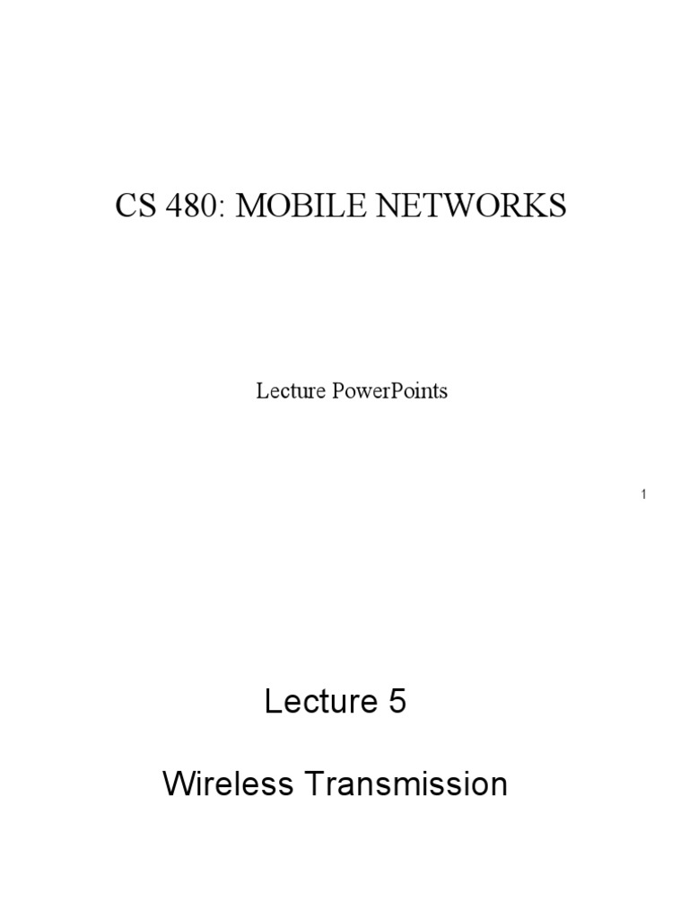 CS480 Wireless Transmission | PDF | Electromagnetic Spectrum | Antenna ...