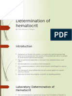 Determination of Hematocrit: By: Tom Anthony A. Tonguia