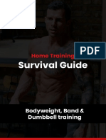 Survival Guide: Home Training