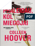 Ka Praleidau Kol Miegojai PDF