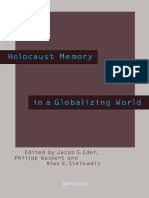 (Beiträge zur Geschichte des 20. Jahrhunderts) Jacob S. Eder, Philipp Gassert, Alan E. Steinweis (eds.) - Holocaust Memory in a Globalizing World-Wallstein Verlag (2017)