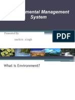 Environmental Management System: Sachin Singh