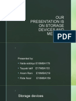 OUR Presentation Is On Storage Devices and Memory