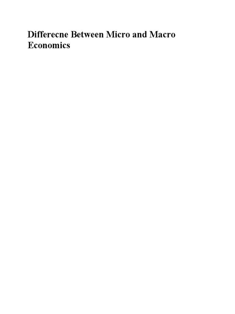 Micro vs Macro Economics Explained | PDF