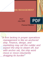 Operations Management: Pict July 2008 Pramod Wadikar