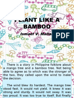 Pliant Like A Bamboo: Ismael V. Mallari