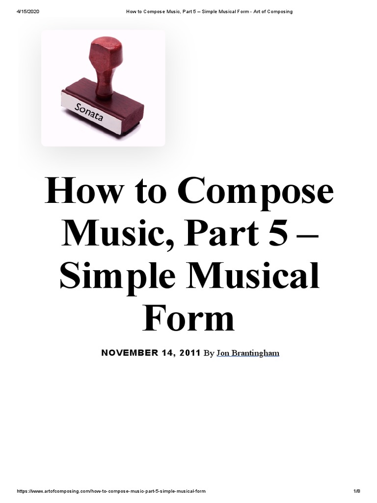 How To Compose Music, Part 5 Simple Musical Form Art of Composing