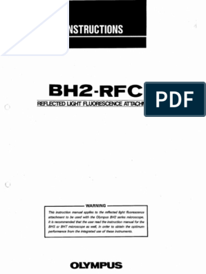 Olympus BH2-RFL Reflected Light Fluorescence Attachment Microscope USER'S MANUAL 