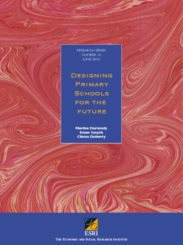 Designing Primary Schools For The Future PDF | PDF | Classroom | Schools