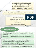 JR-Distalisasi Lengkung Total Dengan Stripping Interproksimal Pada Pasien