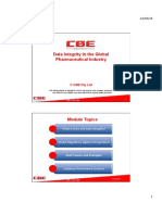 Data Integrity in The Global Pharmaceutical Industry: © CBE Pty LTD