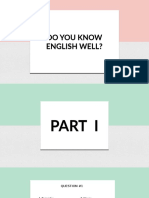 Do You Know English Well? Do You Know English Well?