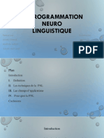 La Programmation Neuro Linguistique: Realise Par: Encadre Par: Afafe Chhaib M.Aboudi Marwa Farkh Walid Nait Said