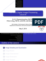 TSC 2002 Digital Image Processing: DR K.C.Raveendranathan SM IEEE Fie & C.Eng, Fiete, LM Iste, LM Csi and LM Irss