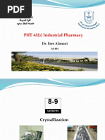 PHT 432) ) Industrial Pharmacy: Dr. Fars Alanazi