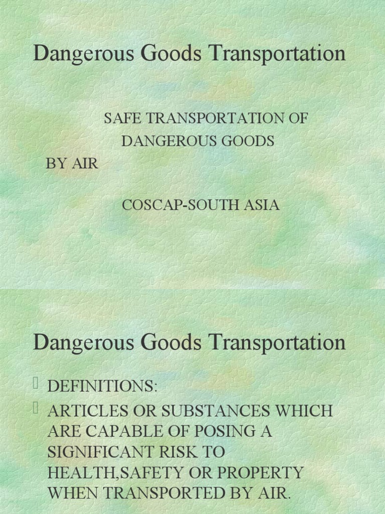 Guide to the Safe Transportation of Dangerous Goods by Air Classification, Packaging, Training