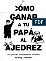 Como Ganar A Tu Papa Al Ajedrez - Murray Chandler PDF