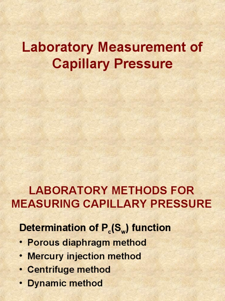 Capillary Pressure Measurement Methods | PDF | Petroleum Reservoir ...