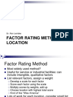 Factor Rating Method of Location: Dr. Ron Lembke