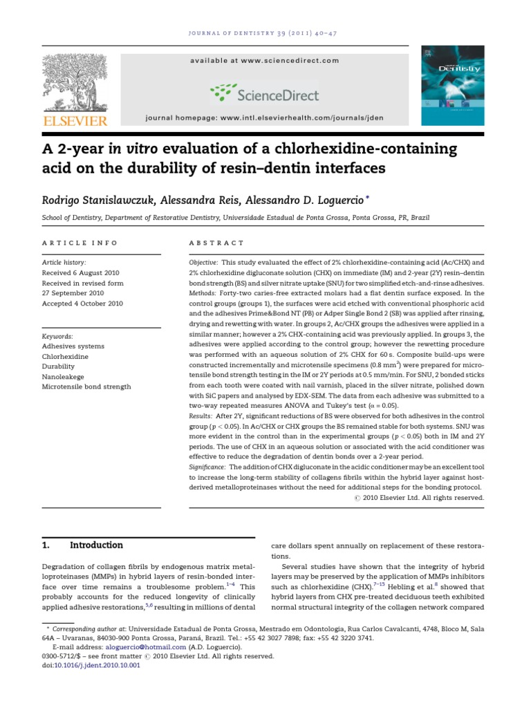 A 2 Year In Vitro Evaluation Of A Chlorhexidine Containing Acid On The Durability Of Resin Dentin Interfaces Adhesive Silver