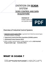 A Presentation On Scada System: (Supervisory Control and Data Acquisition)