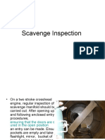 Scavenge Inspection