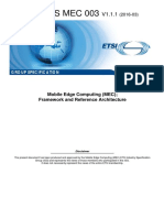 Etsi Gs Mec 003: Mobile Edge Computing (MEC) Framework and Reference Architecture
