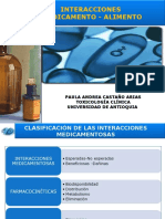 Interacciones Medicamento - Alimento: Paula Andrea Castaño Arias Toxicología Clínica Universidad de Antioquia