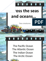 Across The Seas and Oceans : Sea Creatures