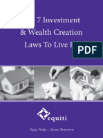 The 7 Investment & Wealth Creation Laws To Live By: Enjoy Today ... Secure Tomorrow